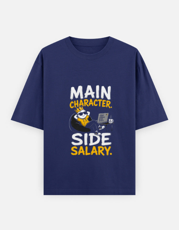 Navy Blue t-shirt with a graphic and text 'Main Character. Side Salary.' on a white background