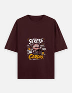 A dark maroon short-sleeve t-shirt with a graphic on the chest that reads 'STRESS IS MY CARDIO.' in white and yellow text, featuring a cartoon character in sunglasses.